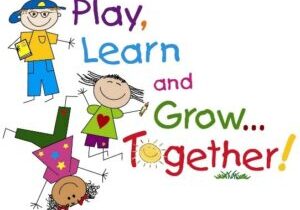 Play Learn and Grow Together